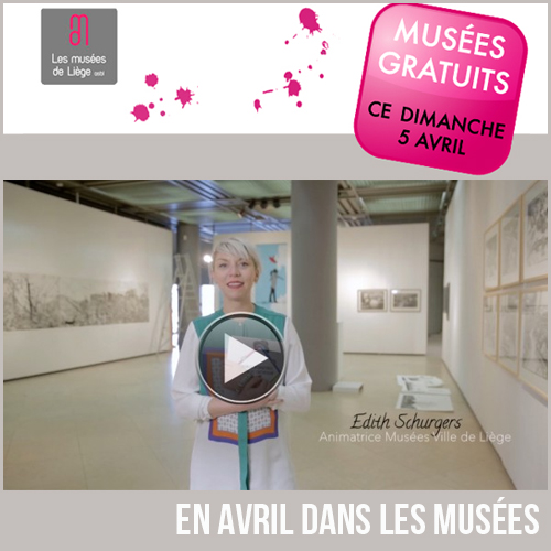 Expositions et activités dans les musées de Liège avril 2015